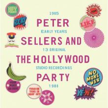 copertina LP PETER SELLERS & THE HOLLYWOOD PARTY "The Early Years 1985 - 1988"